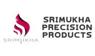 SRIMUKHA PRECISION PRODUCTS